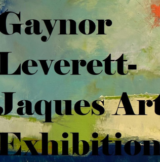 Gaynor Leverett-Jaques Art Exhibition