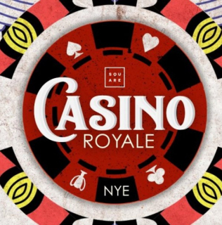NEW YEAR’S EVE 2019: Casino Royale